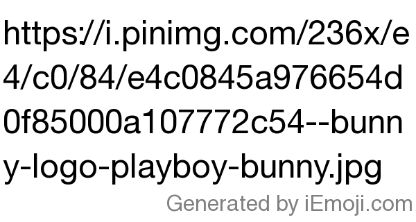 Message:  /c0/84/e4c0845a976654d0f85000a107772c54--bunny-logo-playboy-bunny.jpg